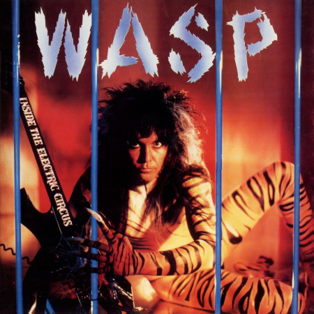 W.A.S.P. "Inside The Electric Circus" /Special Edition LP/