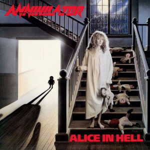 ANNIHILATOR “Alice In Hell” /Ltd. LP/