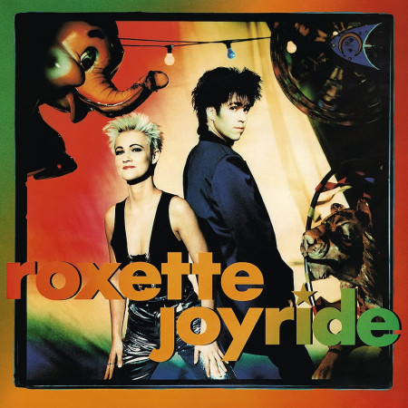 ROXETTE “Joyride” /GLP/