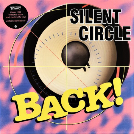 SILENT CIRCLE “Back!” /Ltd. LP/