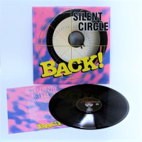 SILENT CIRCLE “Back!” /Ltd. LP/