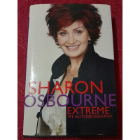 SHARON OSBOURNE “Extreme – My Autobiography” /Book/