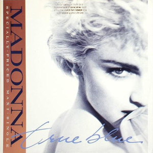MADONNA “True Blue” /12” Maxi-Single/