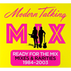 MODERN TALKING “Ready For The Mix” /2CD Digipack/