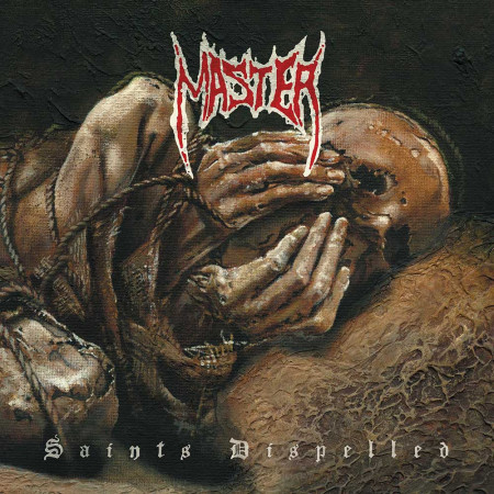 MASTER “Saints Dispelled” /GLP/
