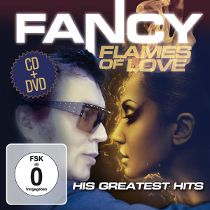 FANCY “Flames Of Love – His Greatest Hits” /CD + DVD/