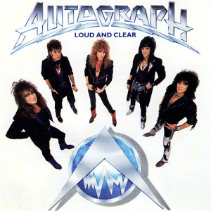 AUTOGRAPH “Loud And Clear” /LP/