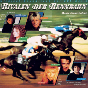 VA Musik: DIETER BOHLEN “Rivalen Der Rennbahn (Original-Soundtrack Der ZDF-Serie)” /LP/