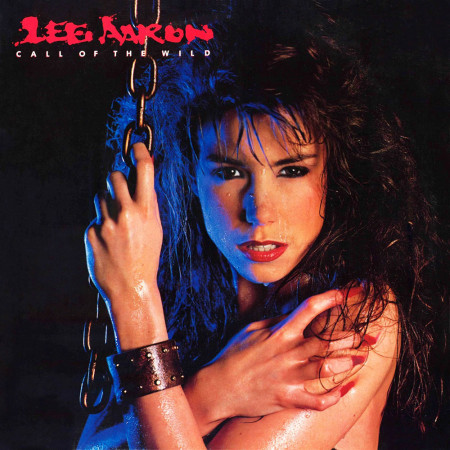 LEE AARON “Call Of The Wild” /LP/