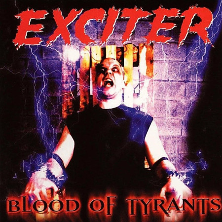 EXCITER “Blood Of Tyrants” /CD/