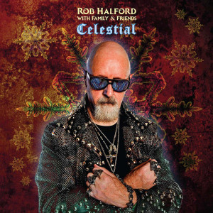 ROB HALFORD with Family & Friends “Celestial” /LP/