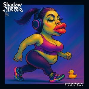 SHADOW REBELS "Plastic Duck" /Digital EP/