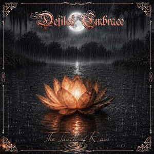 DEFILED EMBRACE “The Touch Of Rain” /Digital Single/