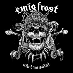EWÏG FROST “Aïn't No Saïnt” /Ltd. LP + Poster/