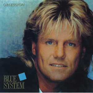 BLUE SYSTEM “Obsession” /LP/