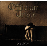 OFFICIUM TRISTE “Reason” /Digipack CD/