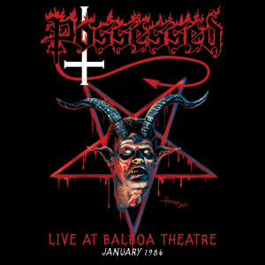 POSSESSED “Live At Balboa Theatre, January 1986” /CD; Live/
