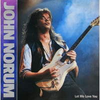 JOHN NORUM “Let Me Love You” /7” Single/
