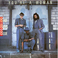 BAD BOYS BLUE “You’re A Woman” /7” Single/