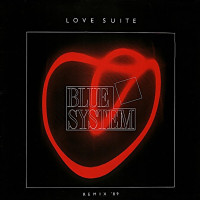 BLUE SYSTEM “Love Suite (Remix ’89)” /12” Maxi-Single/