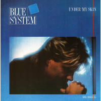 BLUE SYSTEM “Under My Skin” /12” Maxi-Single/