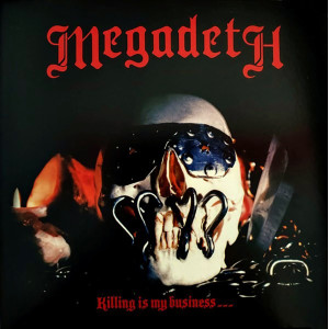 MEGADETH “Killing Is My Business… And Business Is Good!” /GLP/
