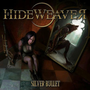 HIDEWEAVER “Silver Bullet” /Digipack CD/