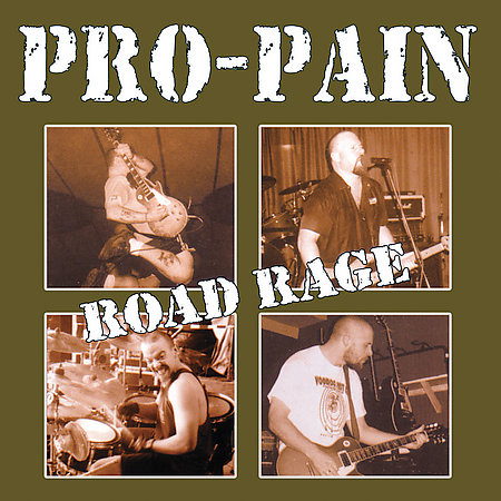 PRO-PAIN “Road Rage" /CD/