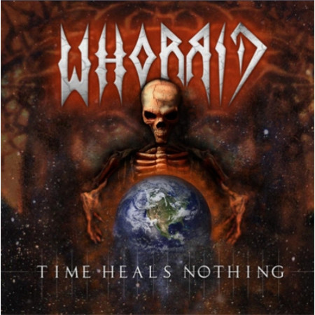 WHORRID "Time Heals Nothing" /CD/