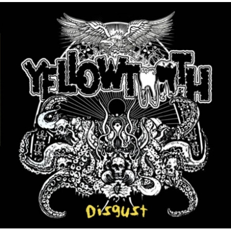 YELLOWTOOTH "Disgust" /CD/