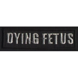 DYING FETUS "Grey Logo" /Patch/