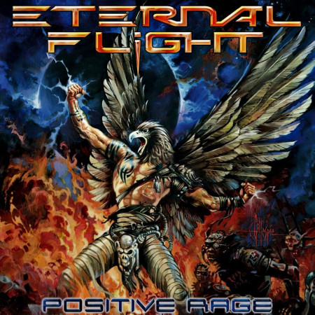 ETERNAL FLIGHT “Positive Rage” /CD/