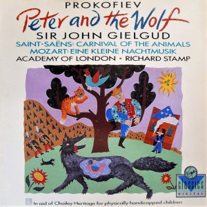PROKOFIEV / SAINT-SAЁNS / MOZART (Sir John Gielgud • Academy Of London • Richard Stamp) ‎“Peter And The Wolf / Carnival Of The Animals / Eine Kleine Nachtmusik” /CD/