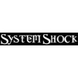 SYSTEM SHOCK SYSTEM SHOCK