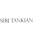 SERJ TANKIAN